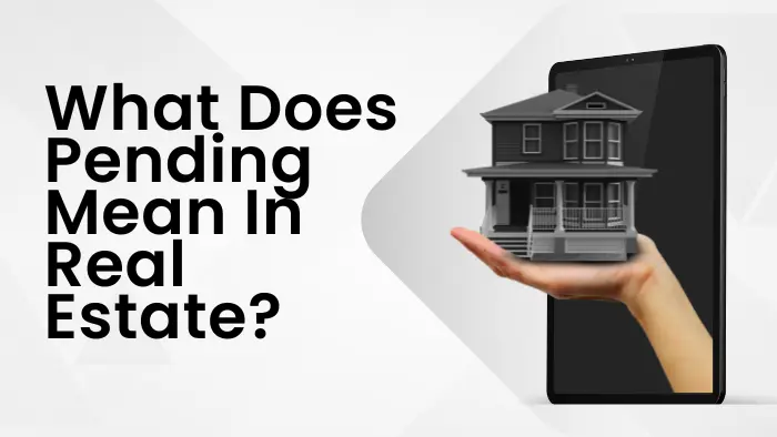 what does pending mean in real estate?