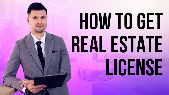 how to get real estate license